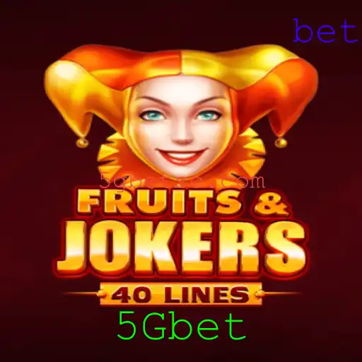 Descubra o Jogo FruitsAndJokers40: Uma Experiência de Entretenimento com 5Gbet